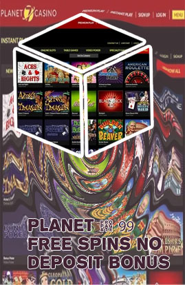 Planet 7 casino no deposit bonuses