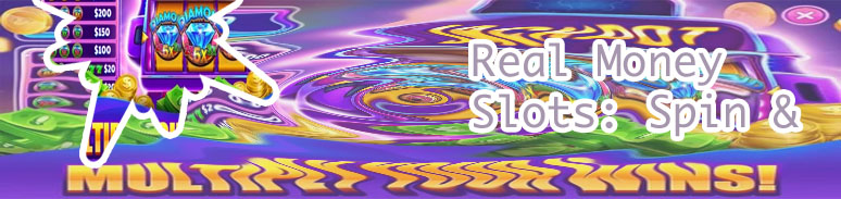 Real cash slots